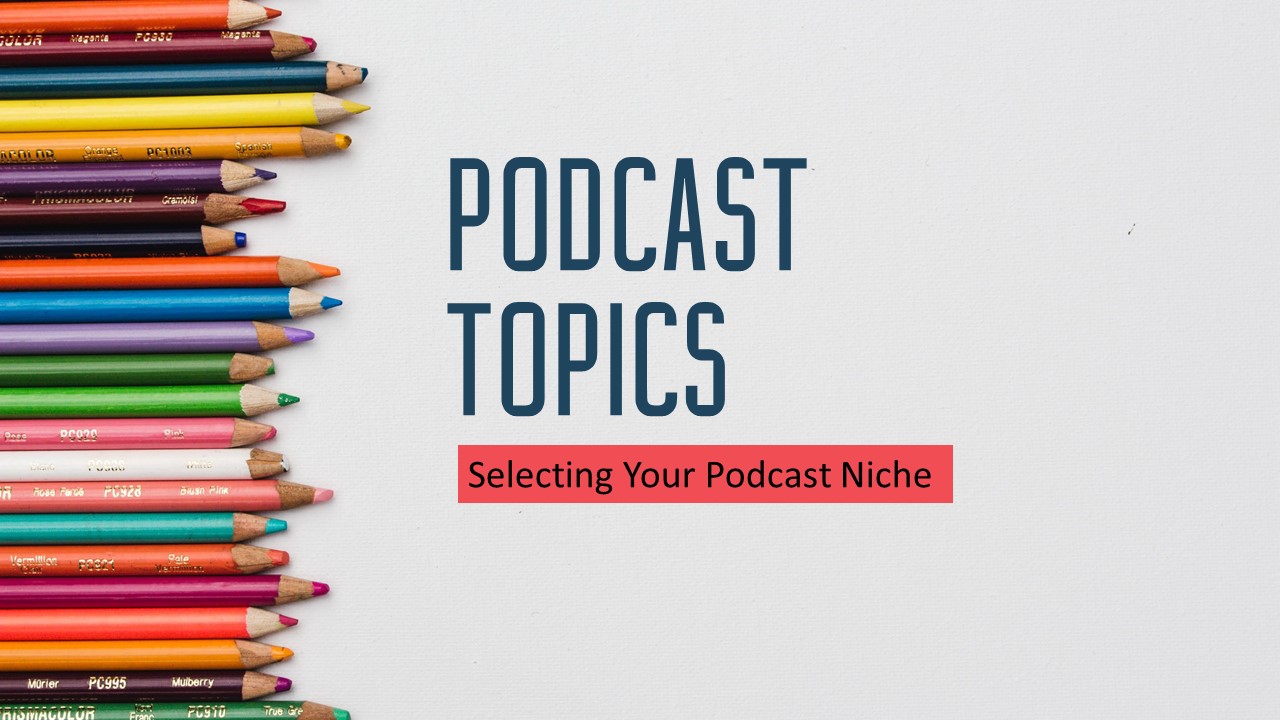 Podcast-Topics